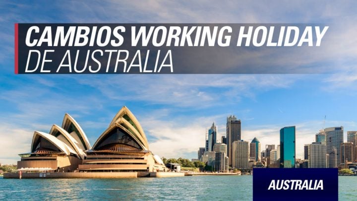 Australia cambios working holiday