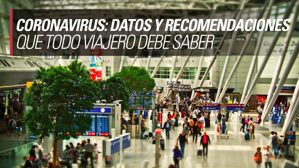 coronavirus recomendaciones para todo viajero