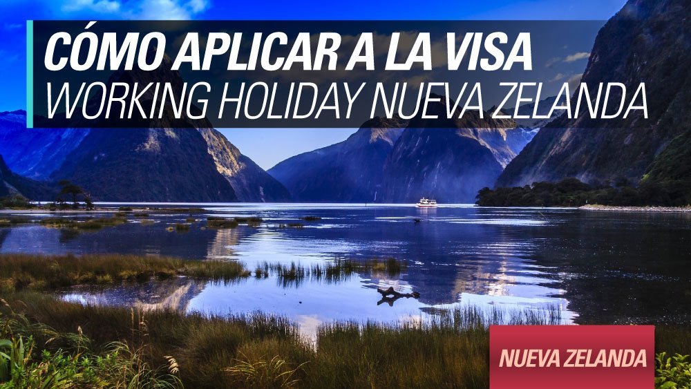aplicar working holiday nueva zelanda