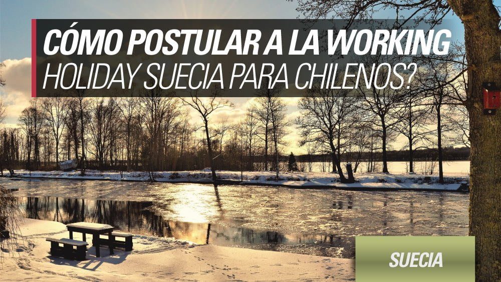 postular working holiday suecia chilenos