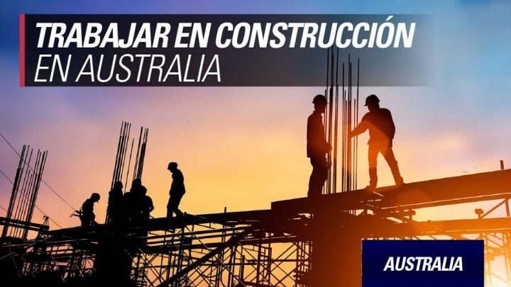 trabajar en construccion en Australia