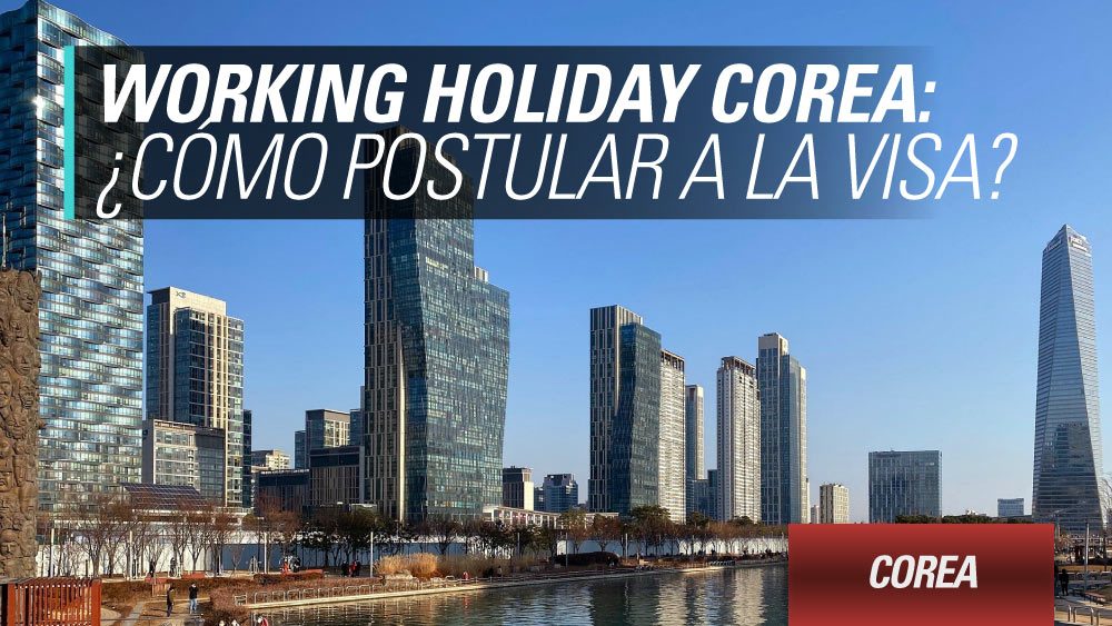 Working Holiday Corea para chilenos