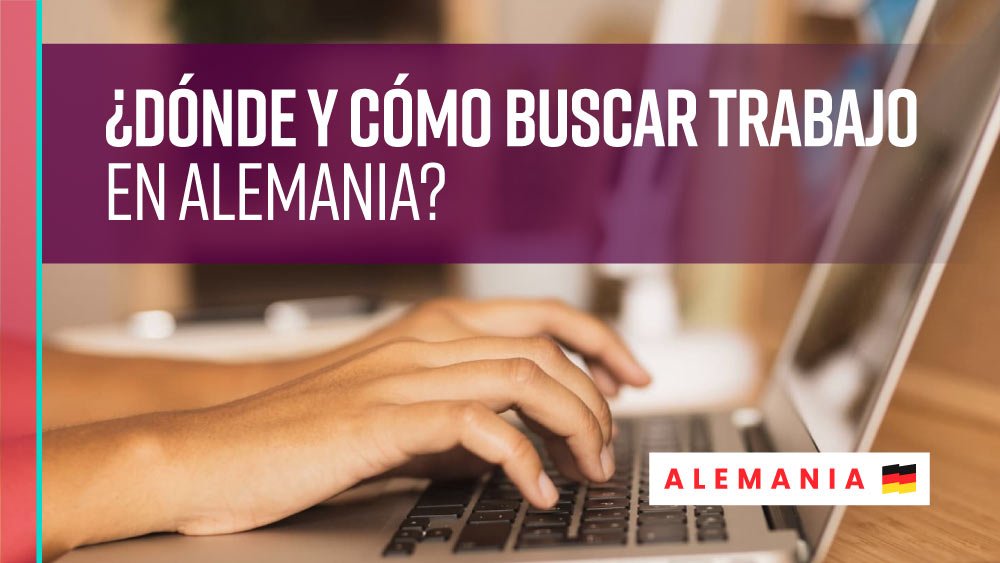 Buscar trabajo en Alemania